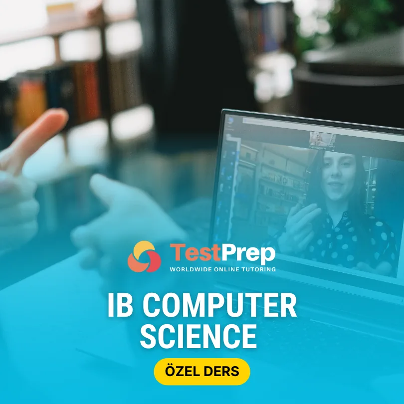 ib-computer-science-ozel-ders-sadece-sizin-eksiklerinize-ve-ilerlemenize-gore-sekilleniyor - Test Prep Özel Ders, Hazırlık Kursu, Yurt Dışı Eğitim Online IB Computer Science Özel Ders Sadece Sizin Eksiklerinize ve İlerlemenize Göre Şekilleniyor
