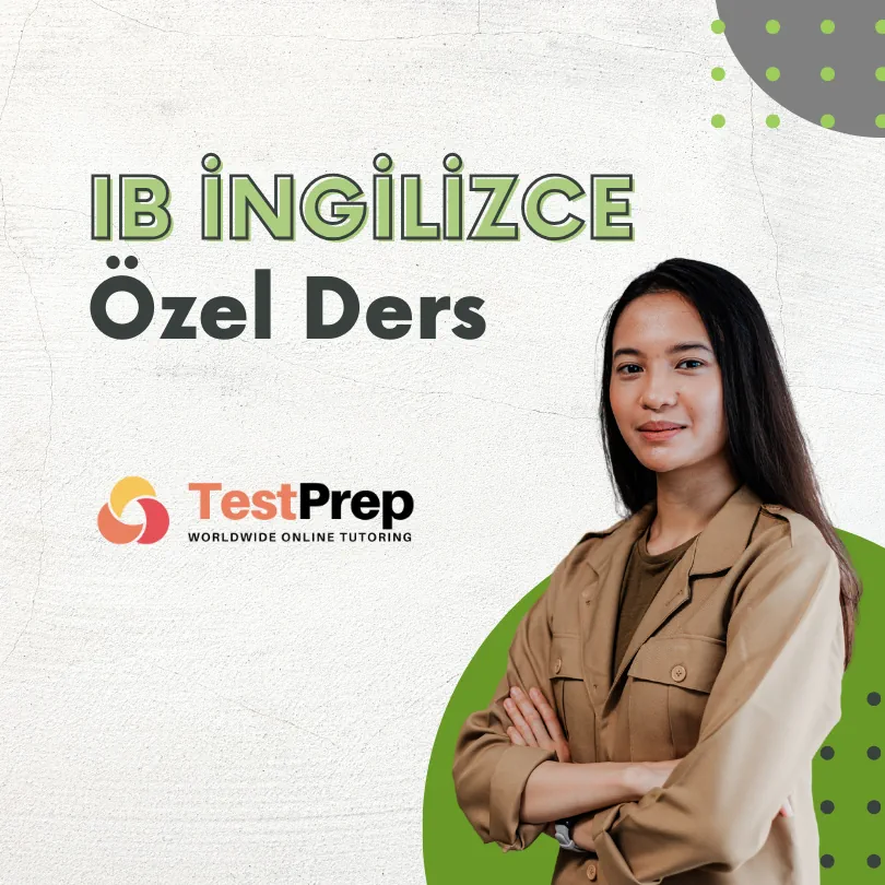 ib-ingilizce-ozel-ders-sizin-kitaplariniza-ve-programiniza-gore-sekilleniyor - Test Prep Özel Ders, Hazırlık Kursu, Yurt Dışı Eğitim Online IB İngilizce Özel Ders Sizin Kitaplarınıza ve Programınıza Göre Şekilleniyor