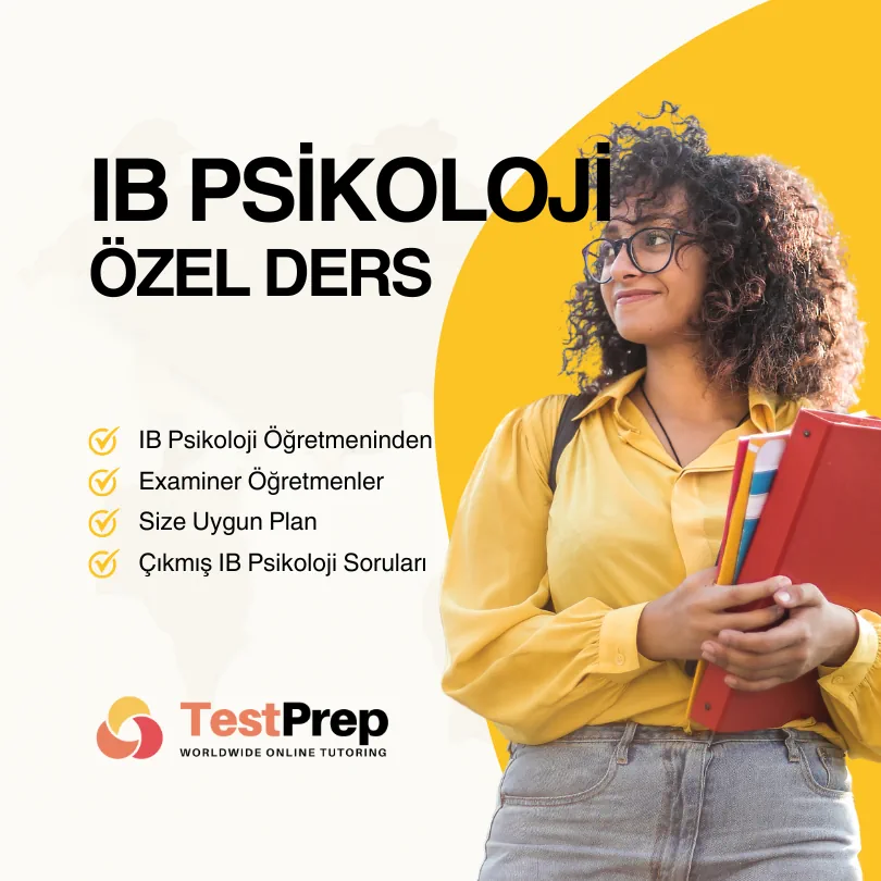 ib-psikoloji-ozel-ders-sizin-uygun-saatlerinizde-ve-7-almaniza-gore-planlaniyor - Test Prep Özel Ders, Hazırlık Kursu, Yurt Dışı Eğitim Online
